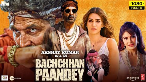 bachchan pandey full movie|bachchan pandey full movie watch online free.